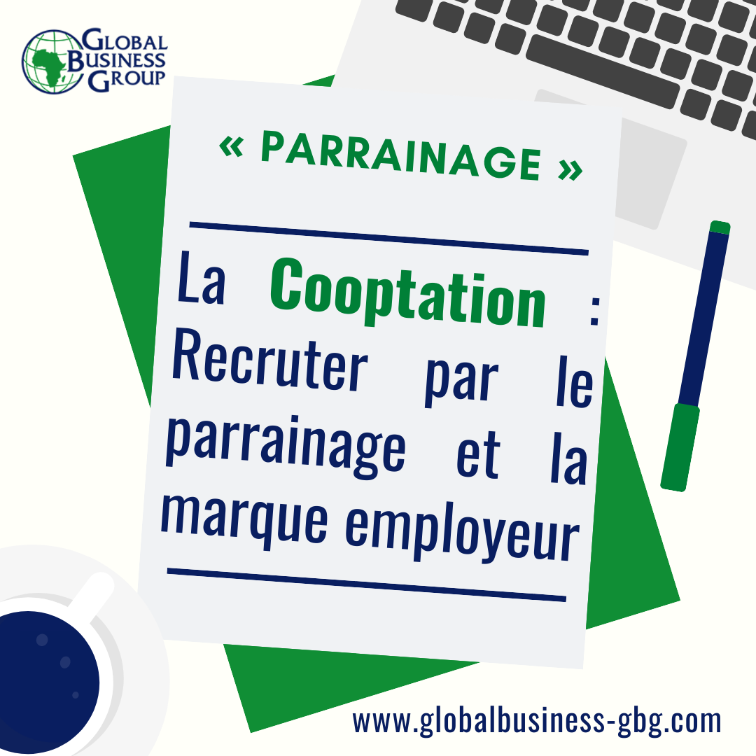La COOPTATION « parrainage »